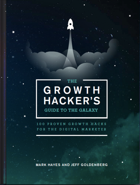 Get The Growth Hacker S Guide To The Galaxy Sensei Marketing