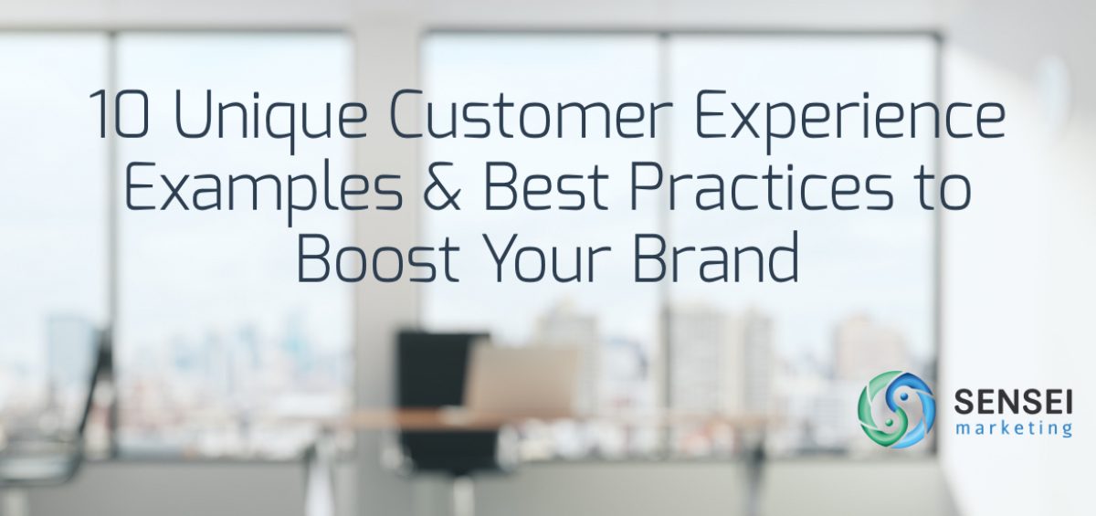 10 customer experience examples and best practices