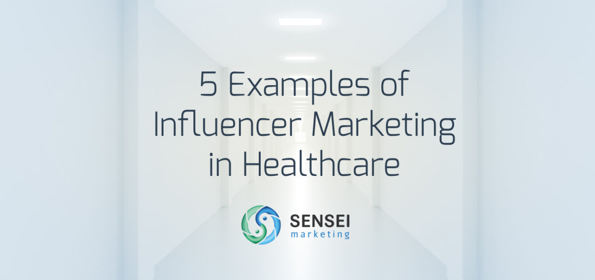 influencer marketing examples healthcare