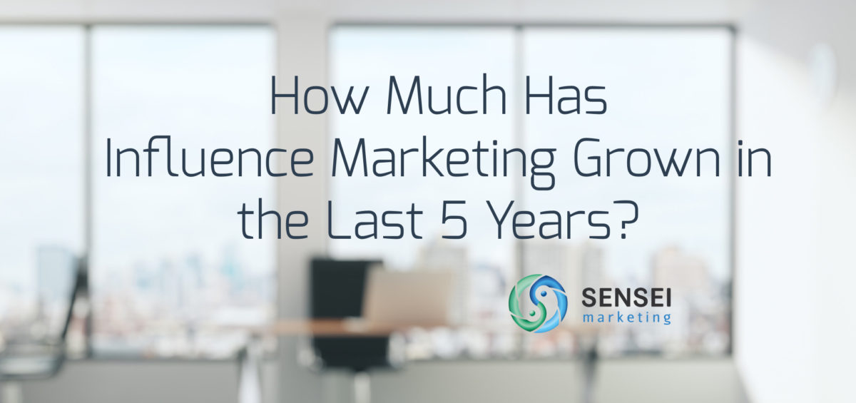 how influence marketing has changed