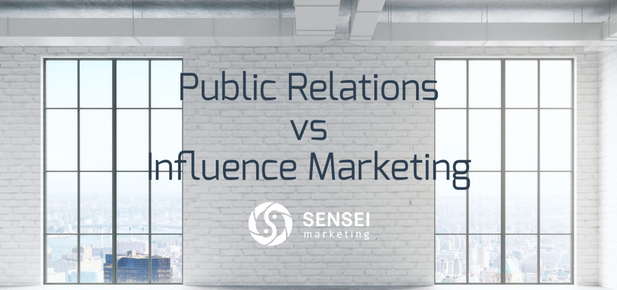 public relations versus influence marketing